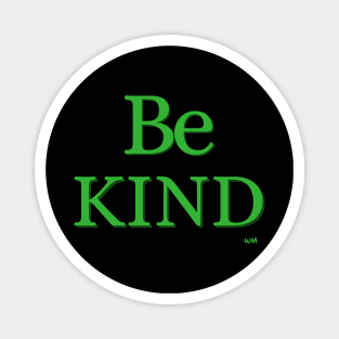 Be Kind Magnet